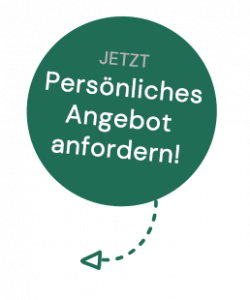 jetzt unverbindliches Angebot anfordern!